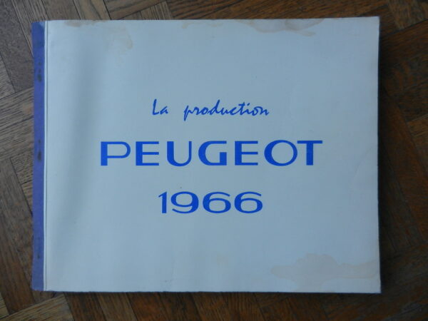 livre La Production Peugeot 1966