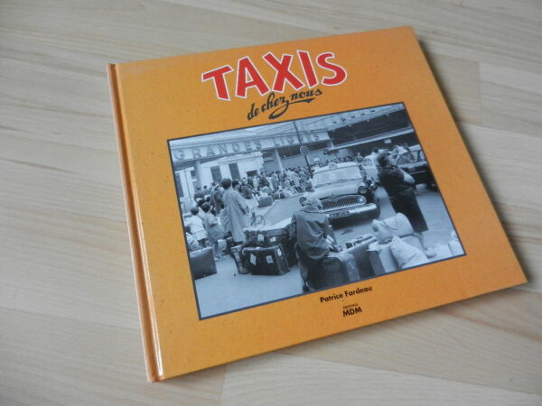 Livre TAXIS de chez nous Patrice Fardeau