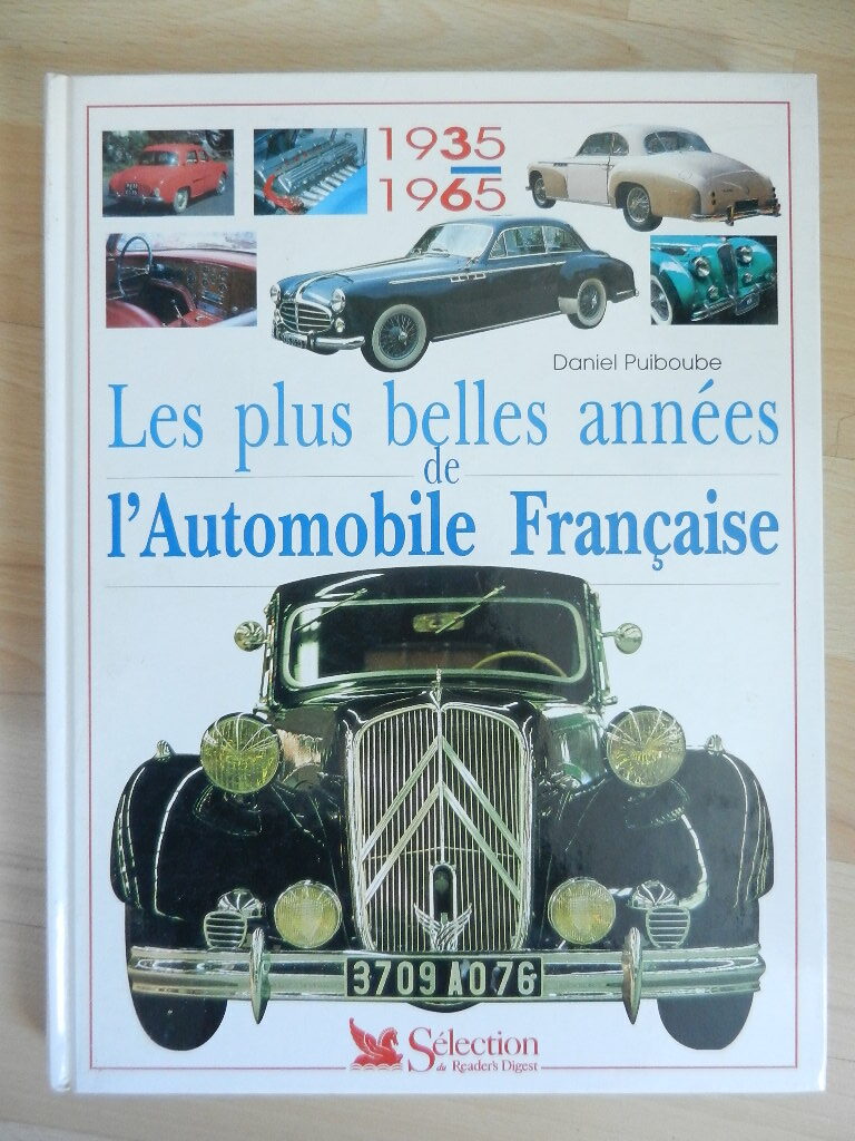 Livre Les plus belle années de l'automobile Française 1935 - 1965