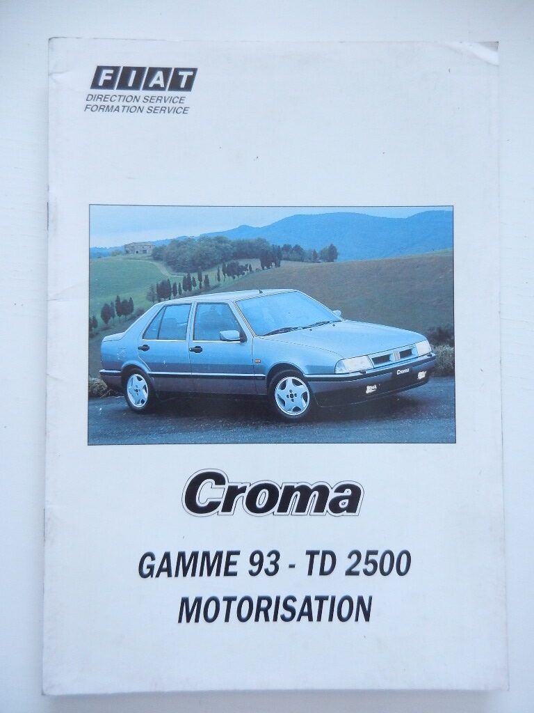 Fiat Croma Gamme 93 – TD 2500 Motorisation Formation Service
