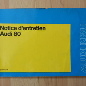 Notice d'utilisation AUDI 80 1973