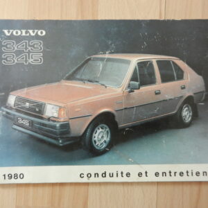 Notice d'utilisation Volvo 343 / 345 1980