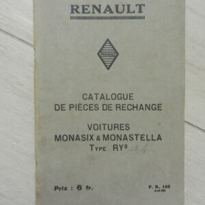Catalogue de Pièces de rechange Renault Monasix & Monastella type RY3 1931