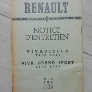 Notice d'utilisation / entretien Renault Vivastella type BDZ1 & Viva Grand Sport type BDV1 1939